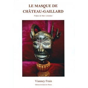 Le Masque de Château-Gaillard, roman de Vianney Frain